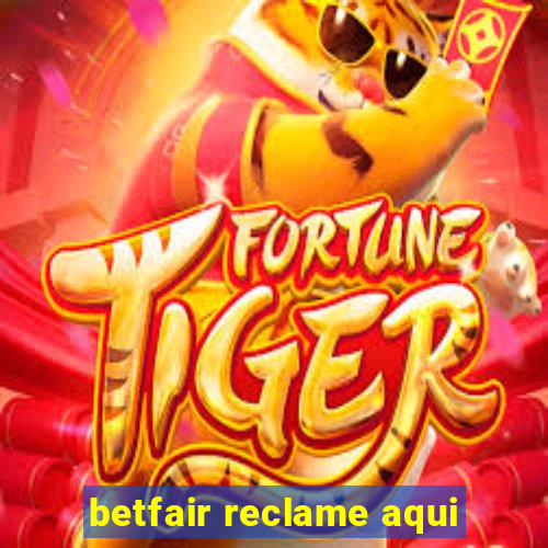 betfair reclame aqui