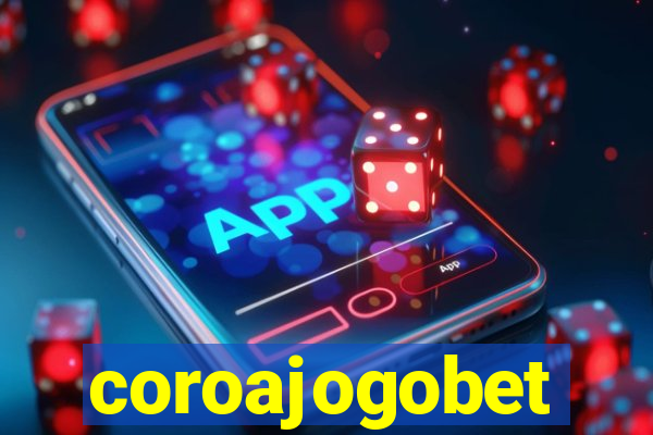 coroajogobet