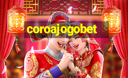 coroajogobet