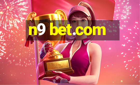 n9 bet.com