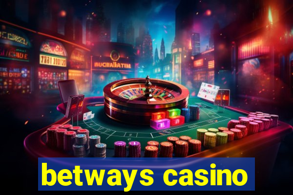 betways casino