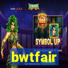 bwtfair