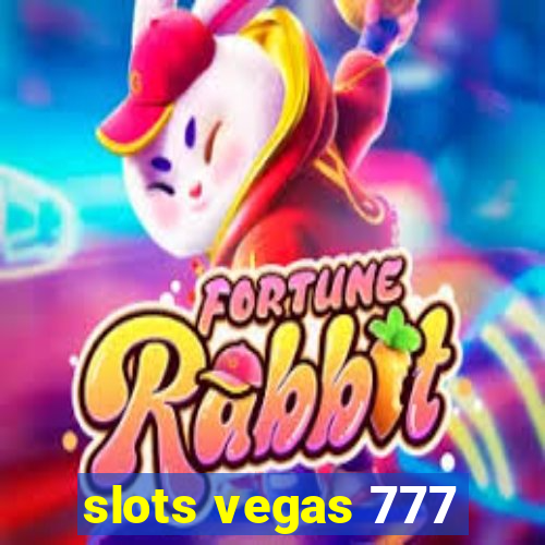 slots vegas 777