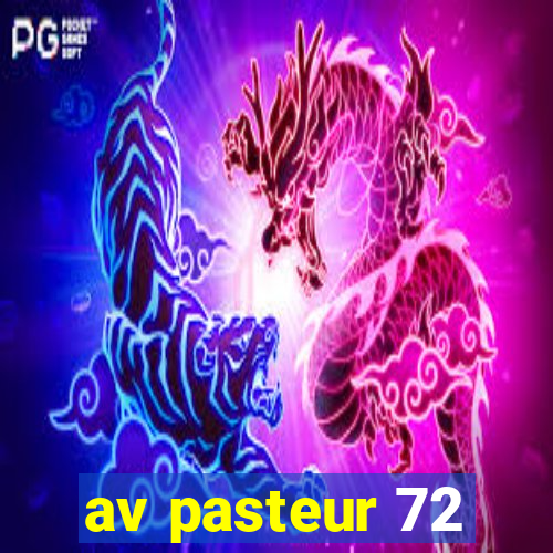 av pasteur 72