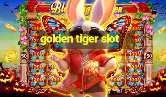 golden tiger slot