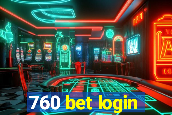 760 bet login