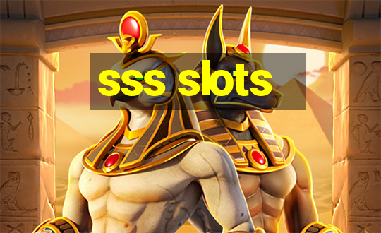 sss slots