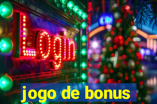 jogo de bonus