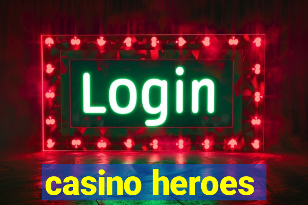 casino heroes