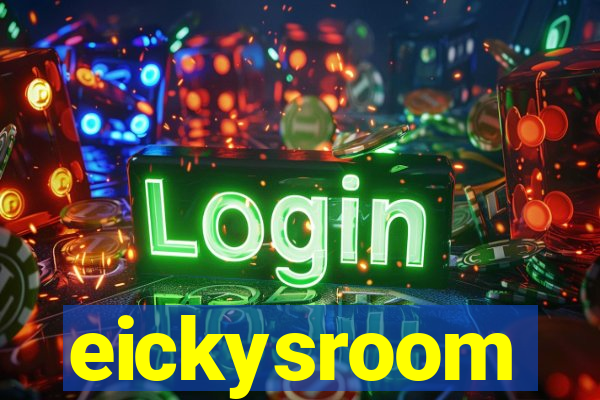 eickysroom