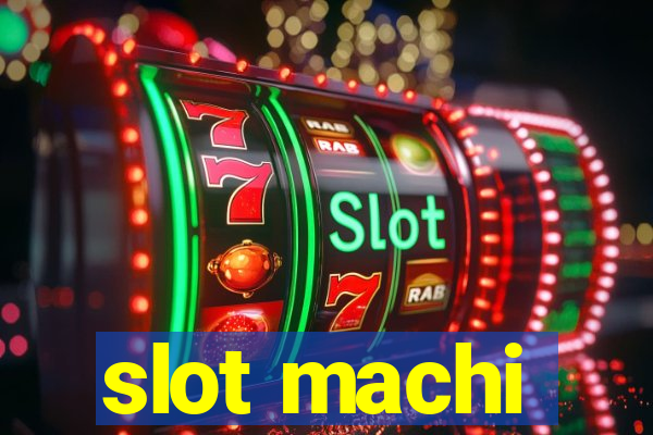 slot machi