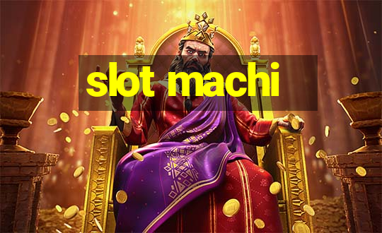 slot machi