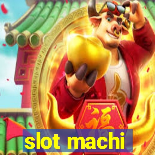 slot machi