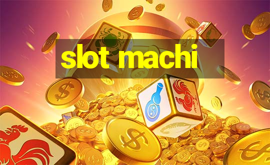 slot machi