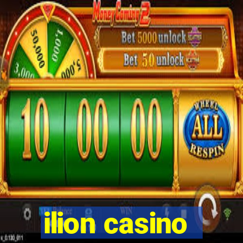 ilion casino