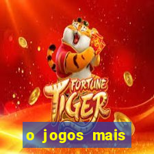 o jogos mais jogados do mundo