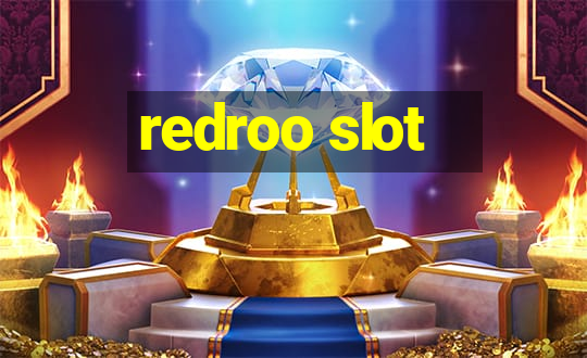 redroo slot