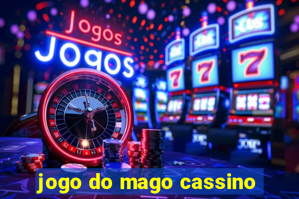 jogo do mago cassino