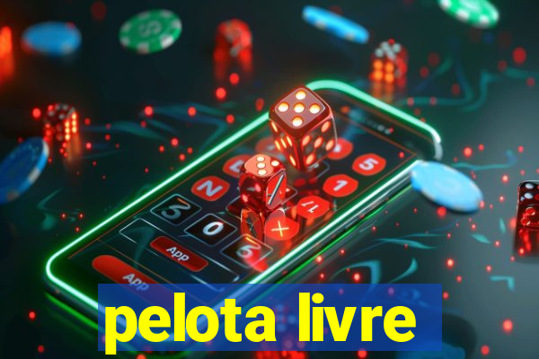 pelota livre