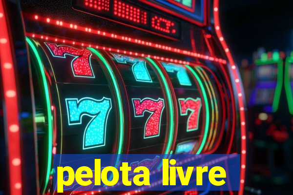 pelota livre