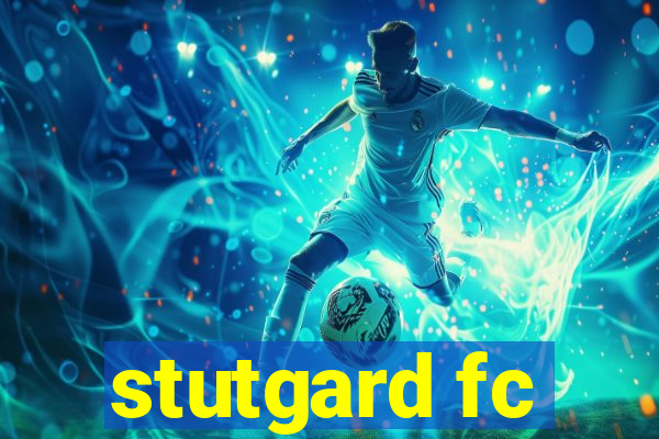 stutgard fc