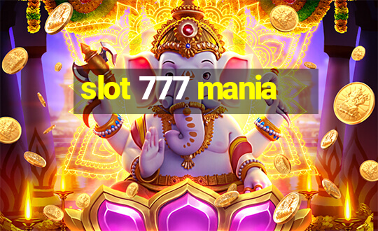 slot 777 mania