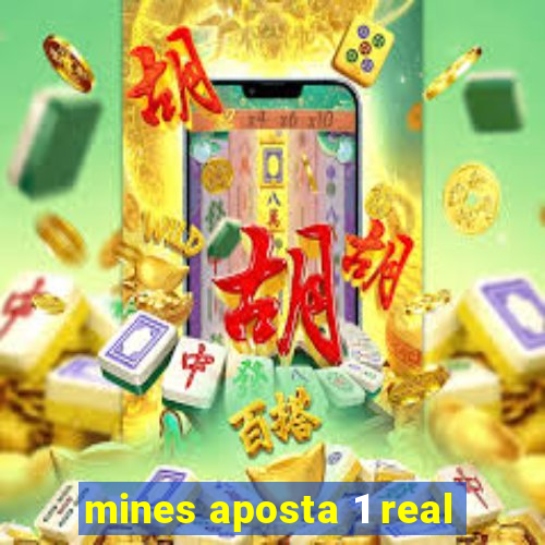 mines aposta 1 real