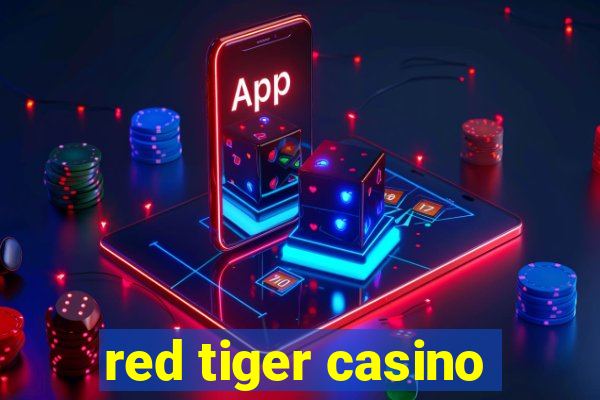 red tiger casino