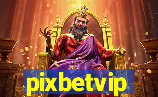 pixbetvip