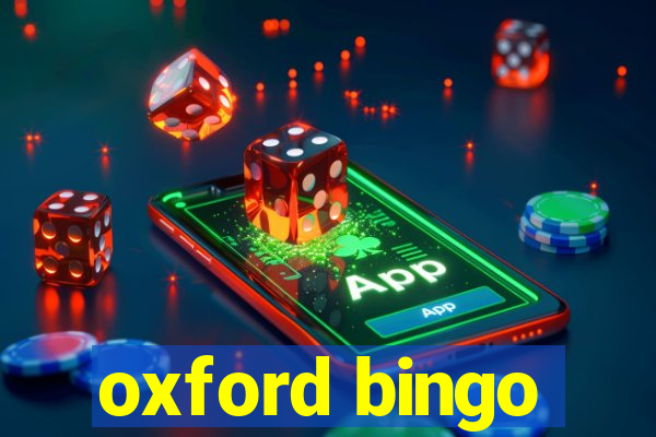 oxford bingo