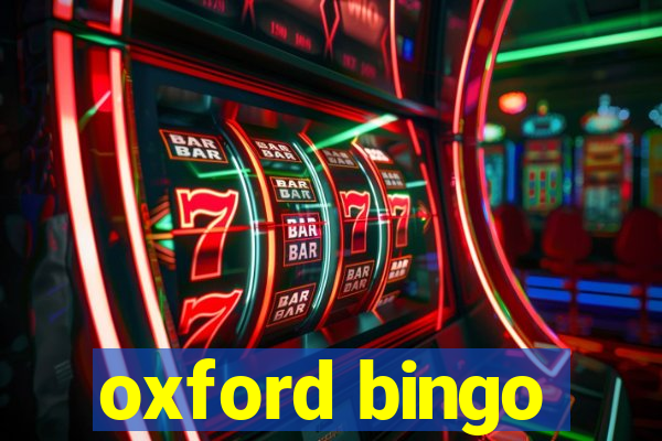 oxford bingo