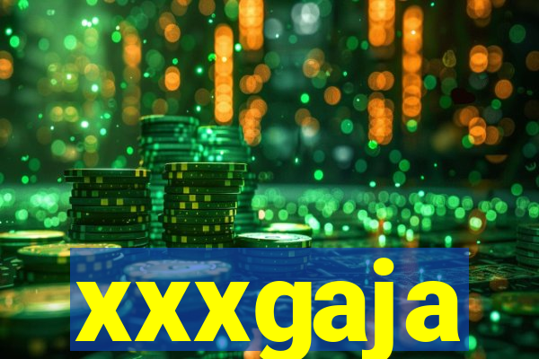 xxxgaja