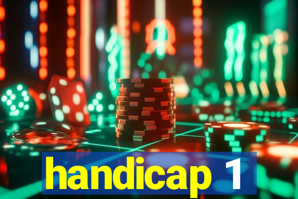 handicap 1