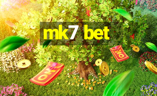 mk7 bet