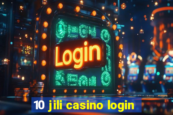 10 jili casino login