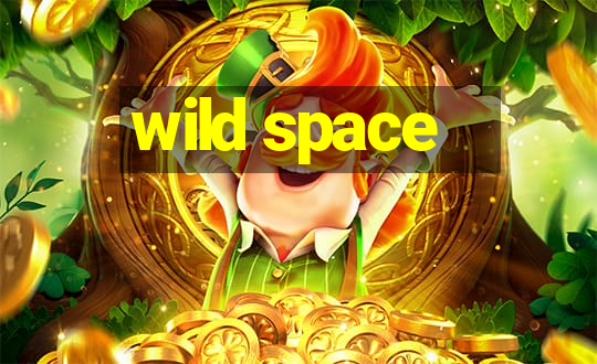 wild space