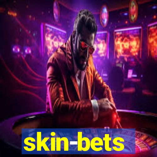 skin-bets