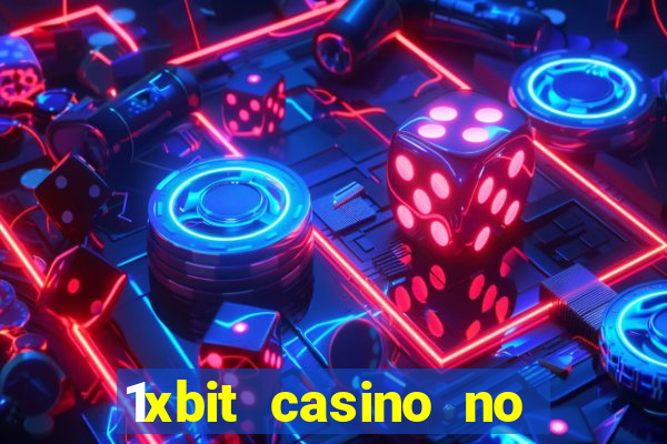 1xbit casino no deposit code