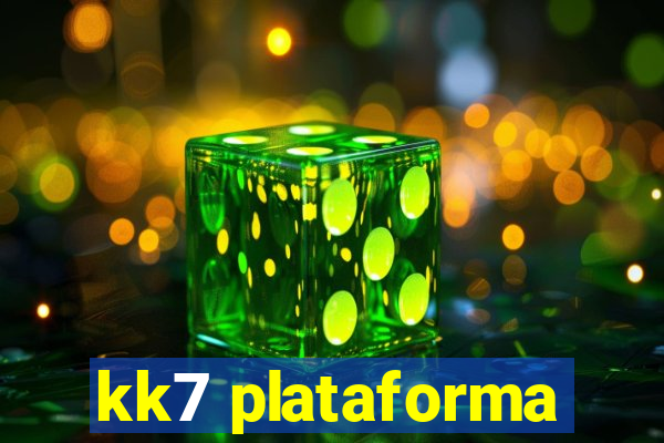 kk7 plataforma