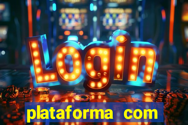 plataforma com deposito de 1 real