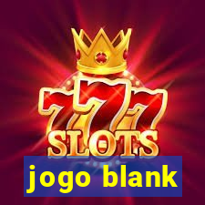 jogo blank