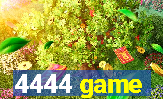 4444 game