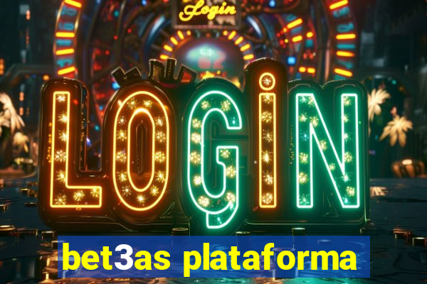 bet3as plataforma