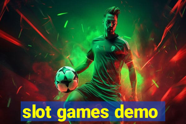 slot games demo