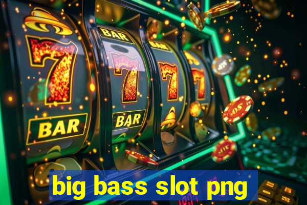 big bass slot png