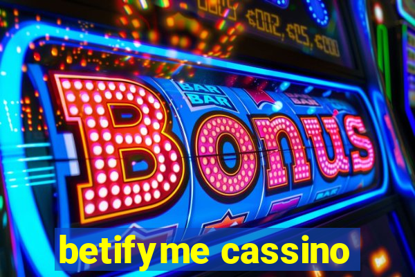 betifyme cassino