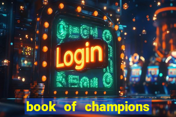 book of champions world glory slot free play