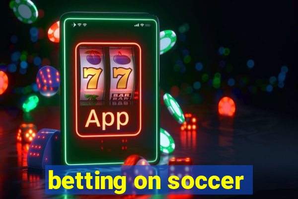 betting on soccer