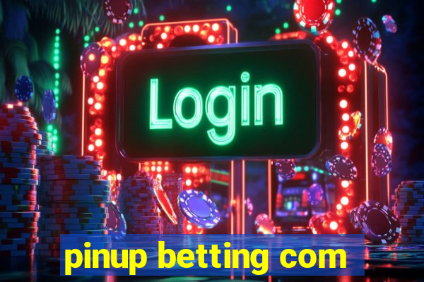 pinup betting com