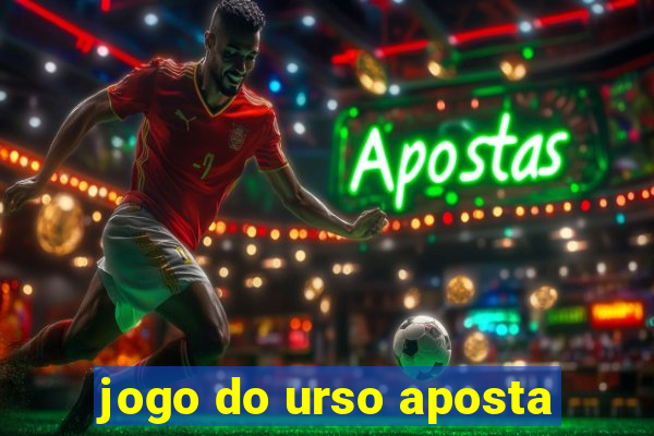 jogo do urso aposta